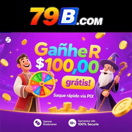 79B Ganhe R$ 100,00 Gratis